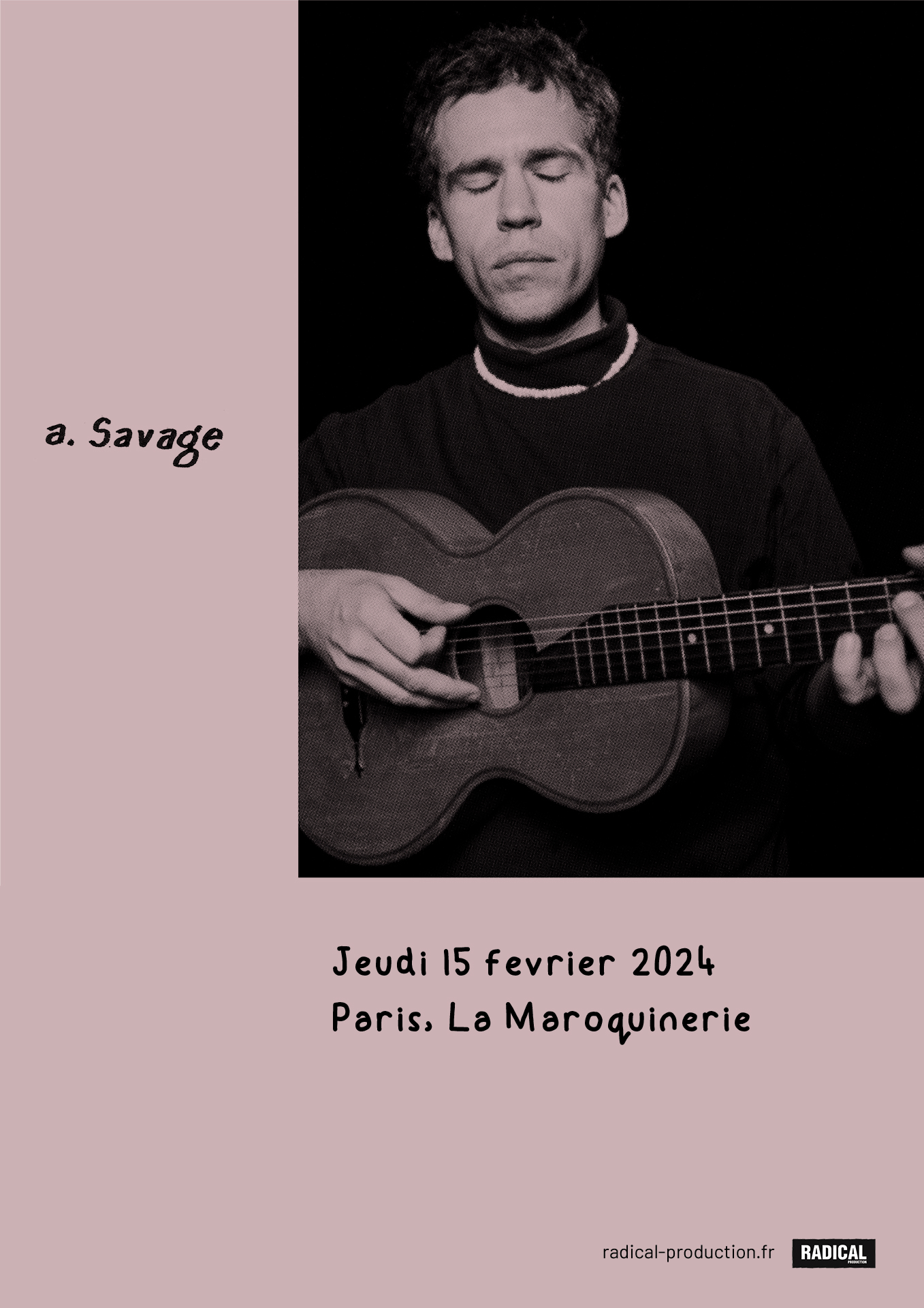 A. Savage - Maroquinerie, Paris - 15 février 2024