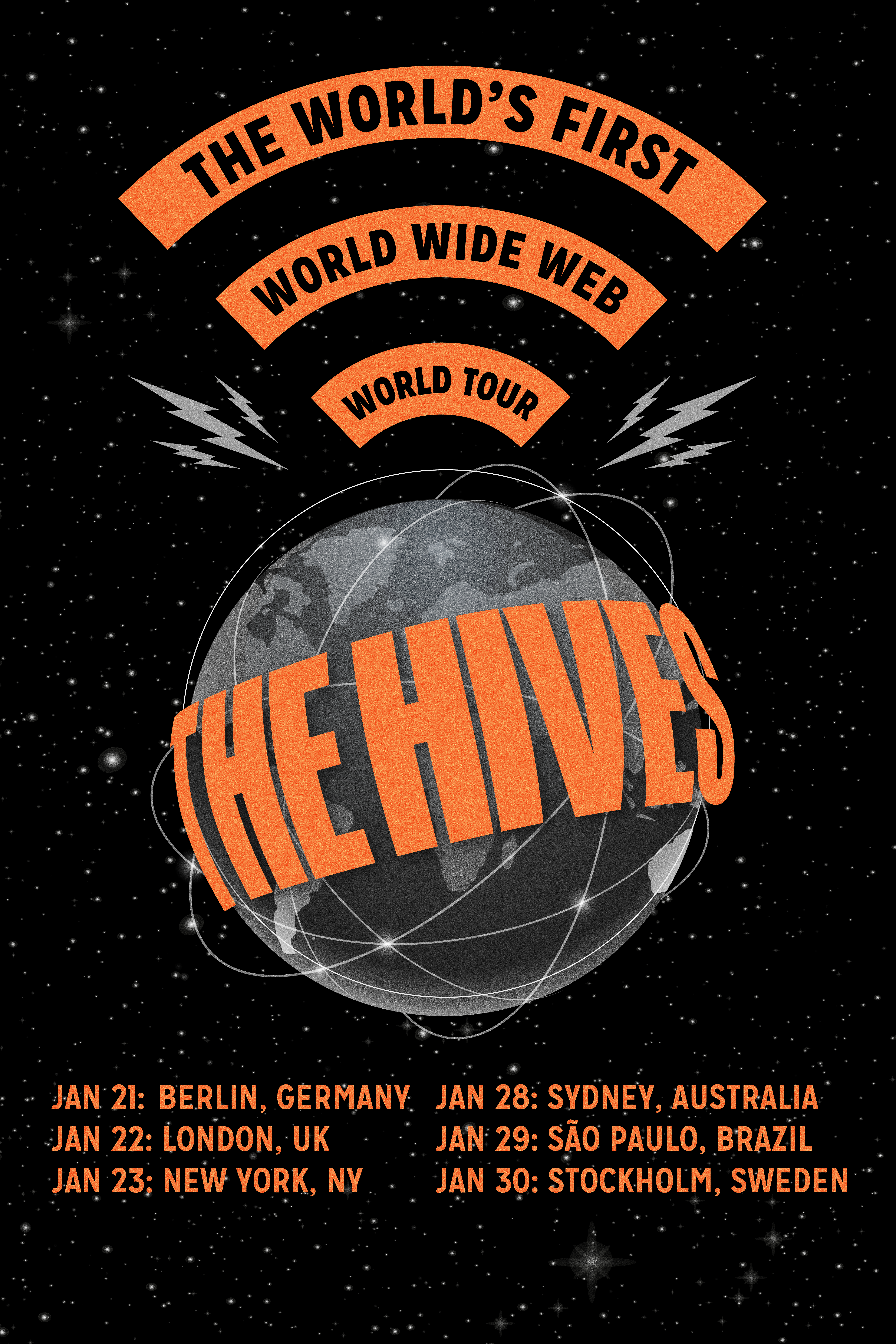 The Hives - Wold Wide Web World Tour