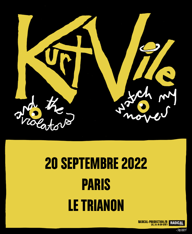 Kurt Vile & The Violators - Trianon 2022